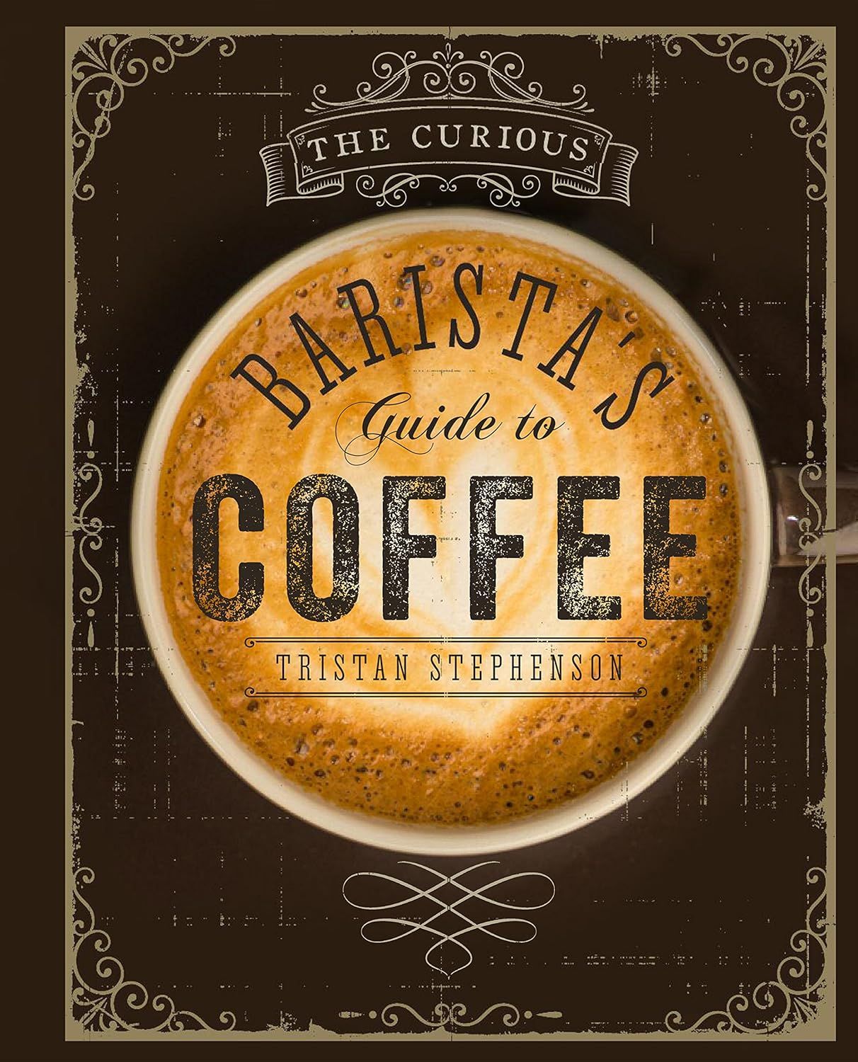 Simon &amp; Schuster - Curious Baristas&#39;s Guide to Coffee