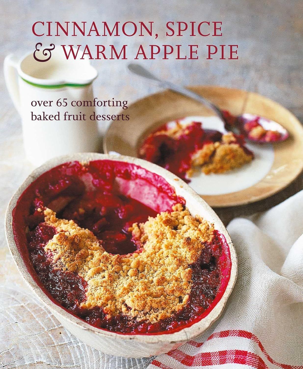Simon &amp; Schuster - Cinnamon, Spice, &amp; Warm Apple Pie