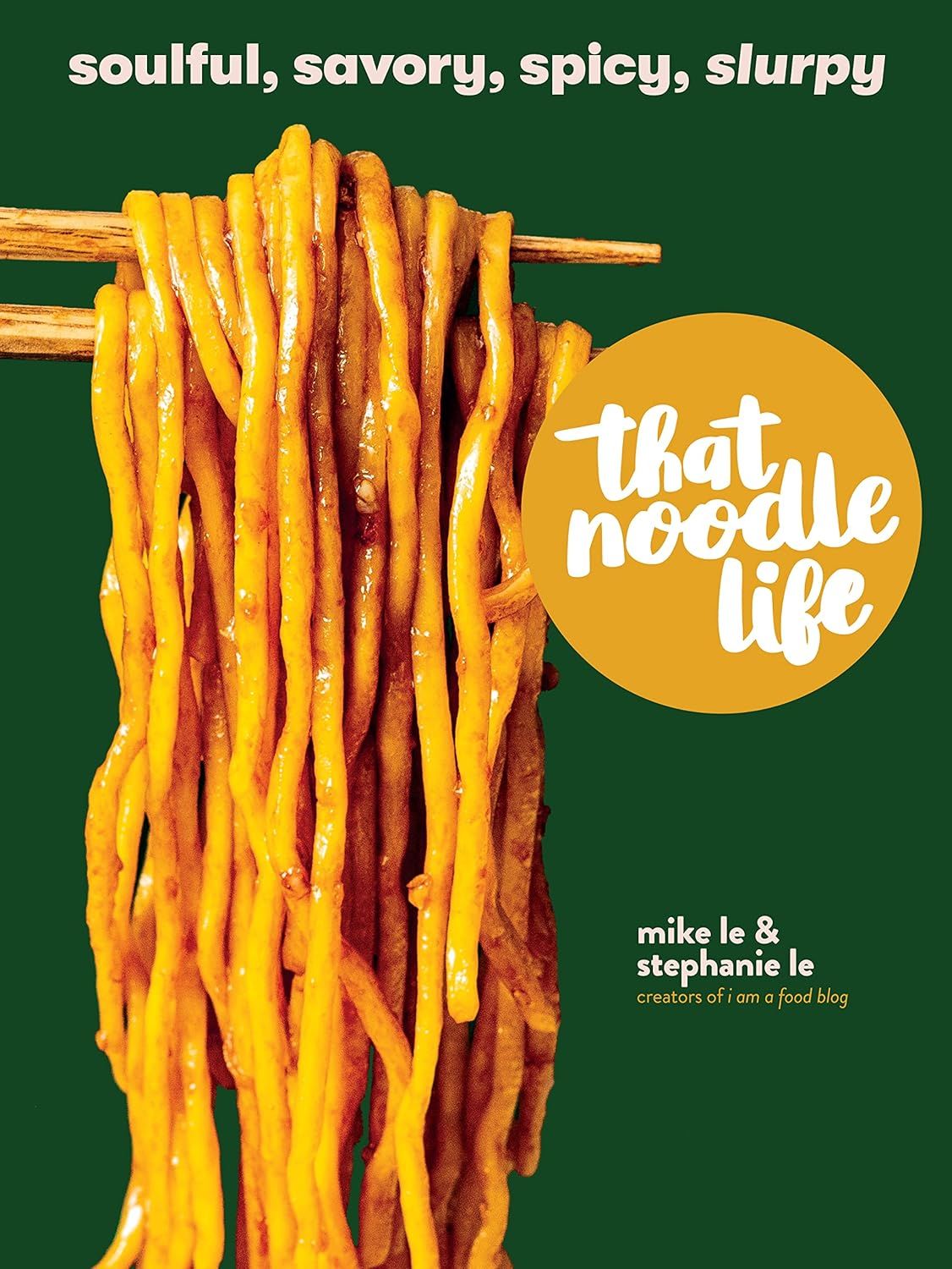 Hachette Book Group - That Noodle Life