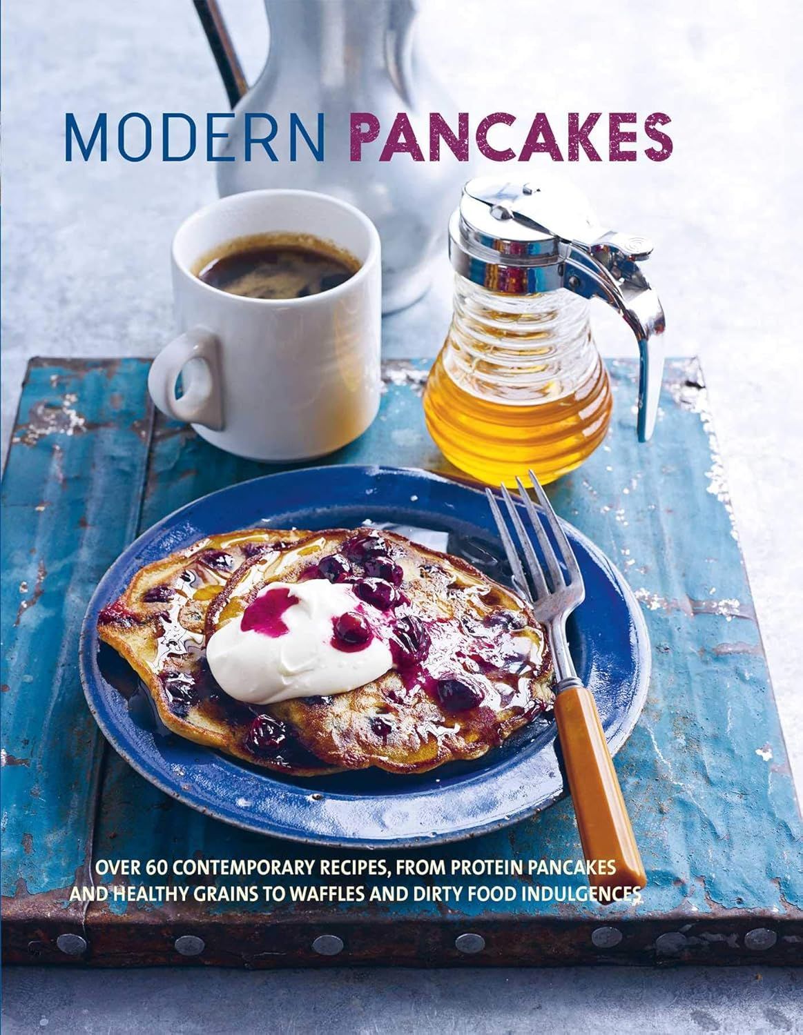 Simon &amp; Schuster - Modern Pancakes