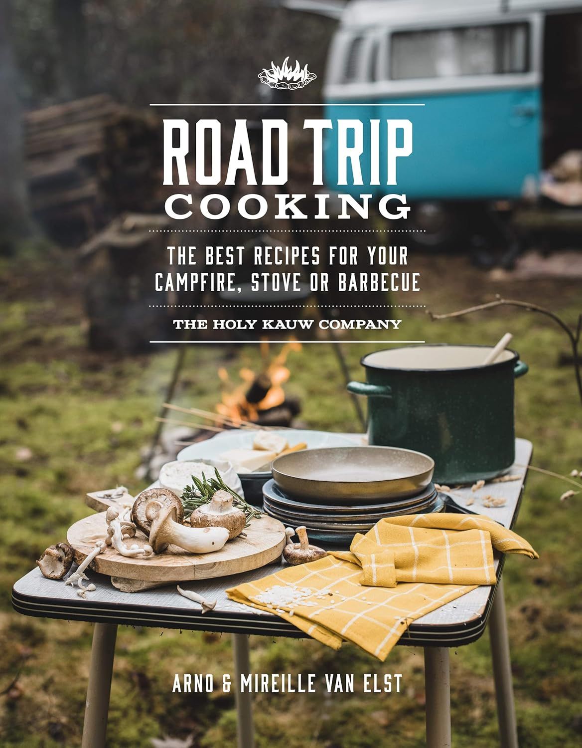 Chronicle Books - Road Trip Cooking