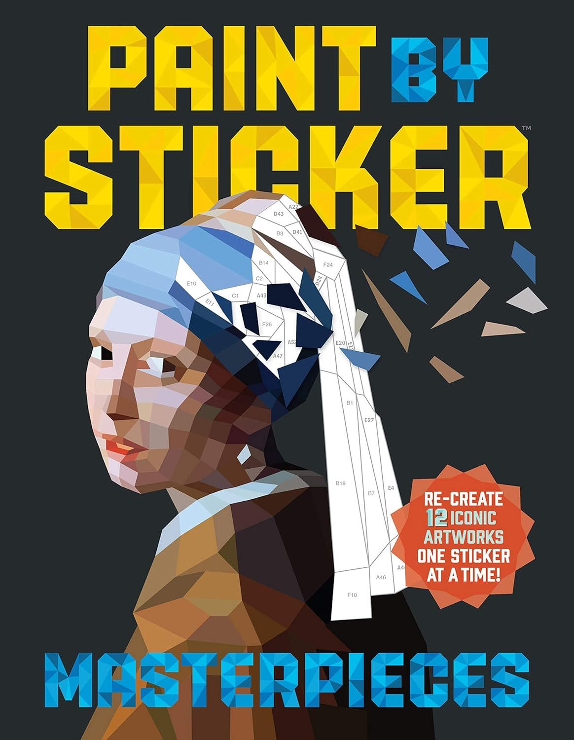 Hachette Book Group - Paint by Sticker:  Masterpieces