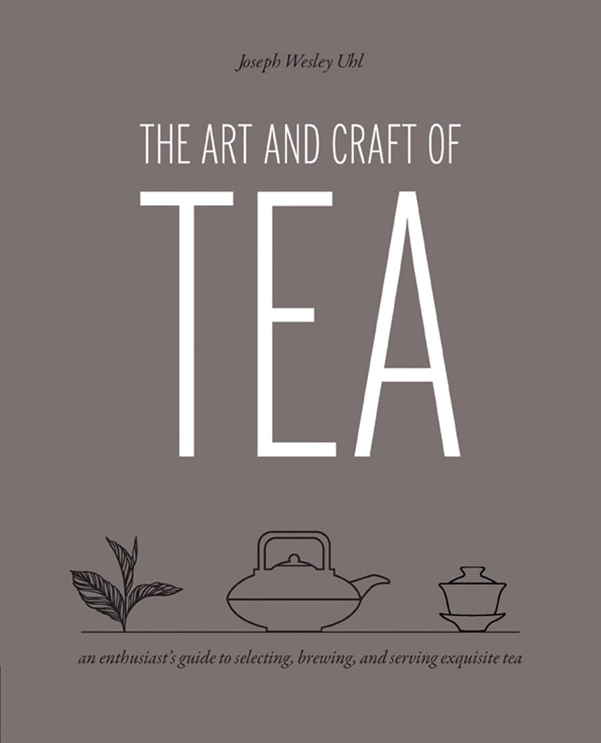 Hachette Book Group - The Art and Craft of Tea