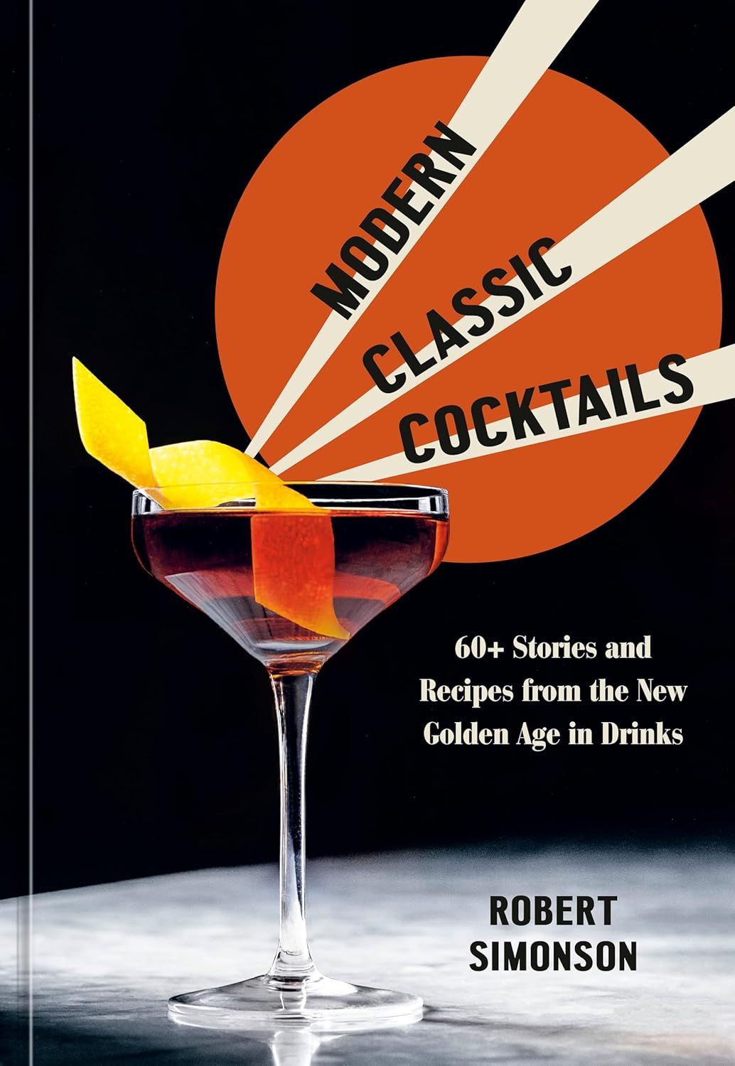 Penguin Random House - Modern Classic Cocktails