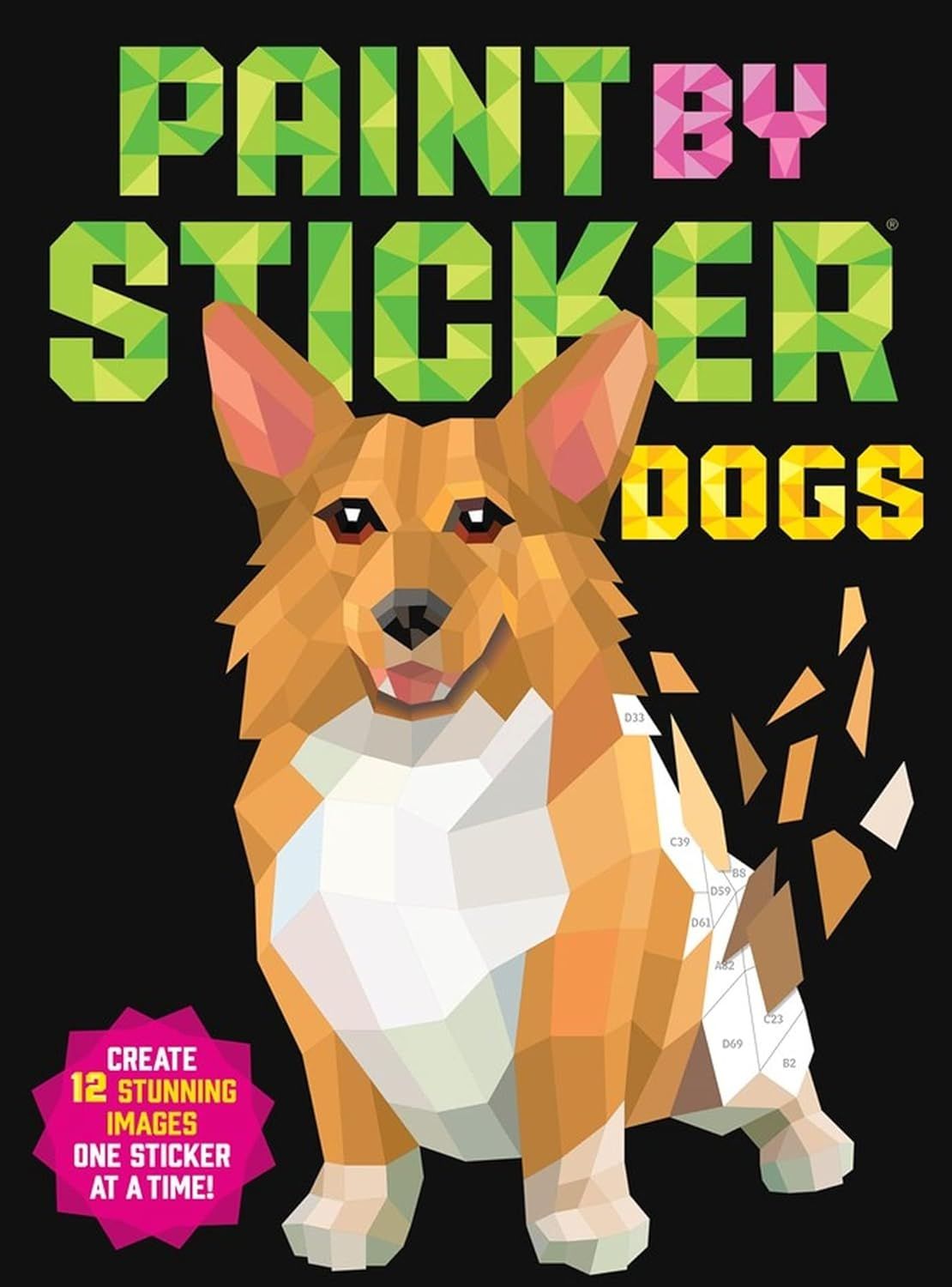 Hachette Book Group - Paint by Sticker:  Dogs