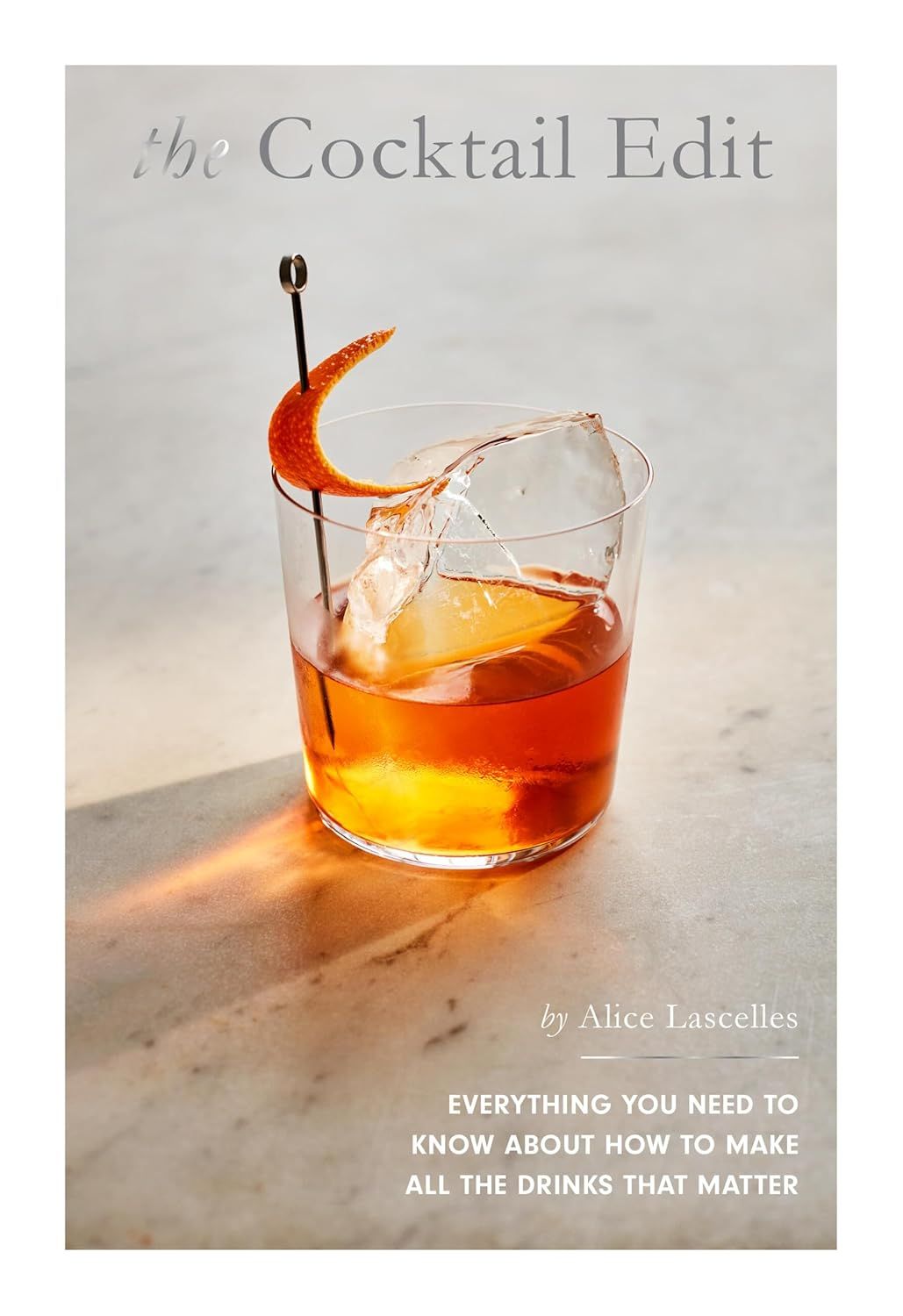 Chronicle Books - The Cocktail Edit