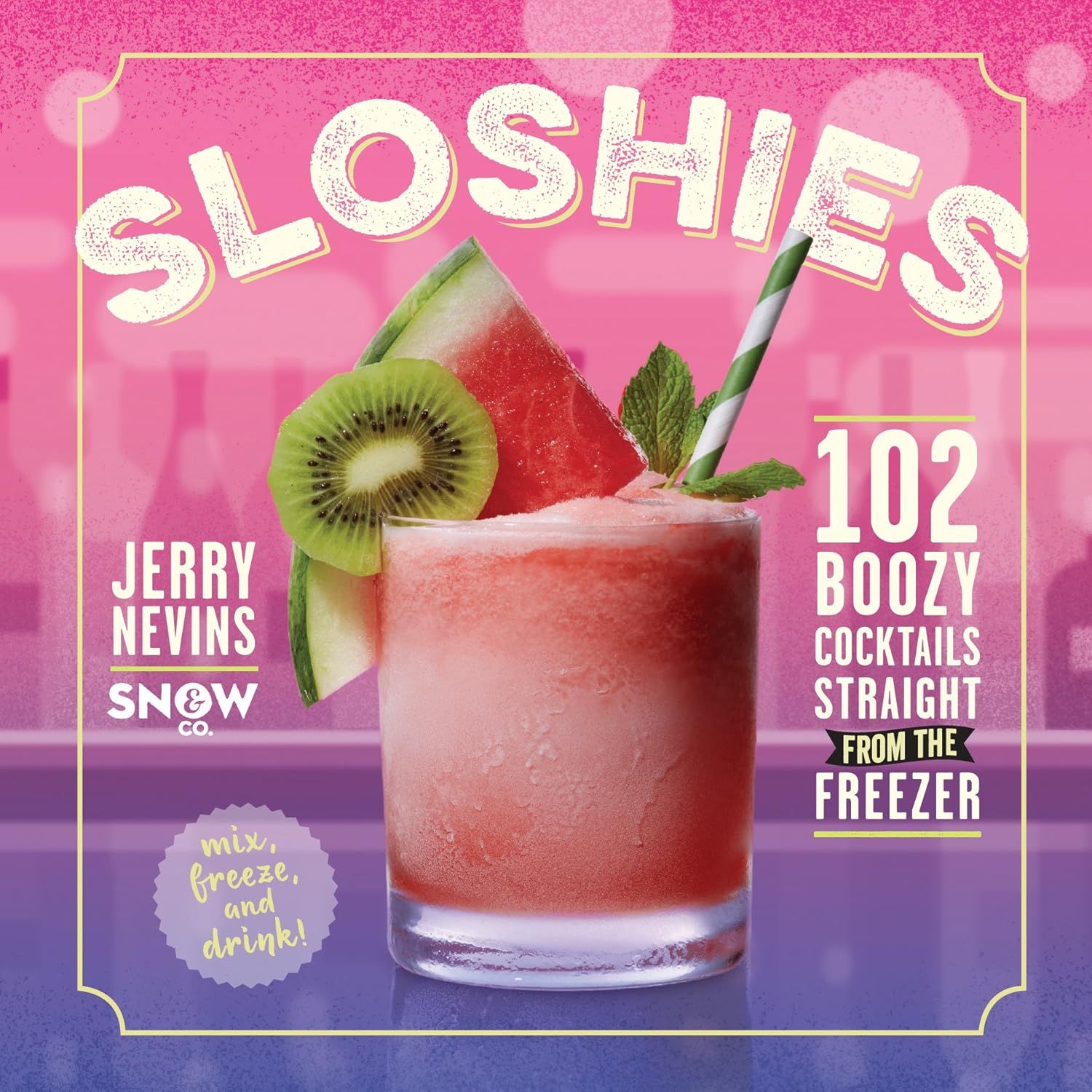 Workman Publishing - Sloshies