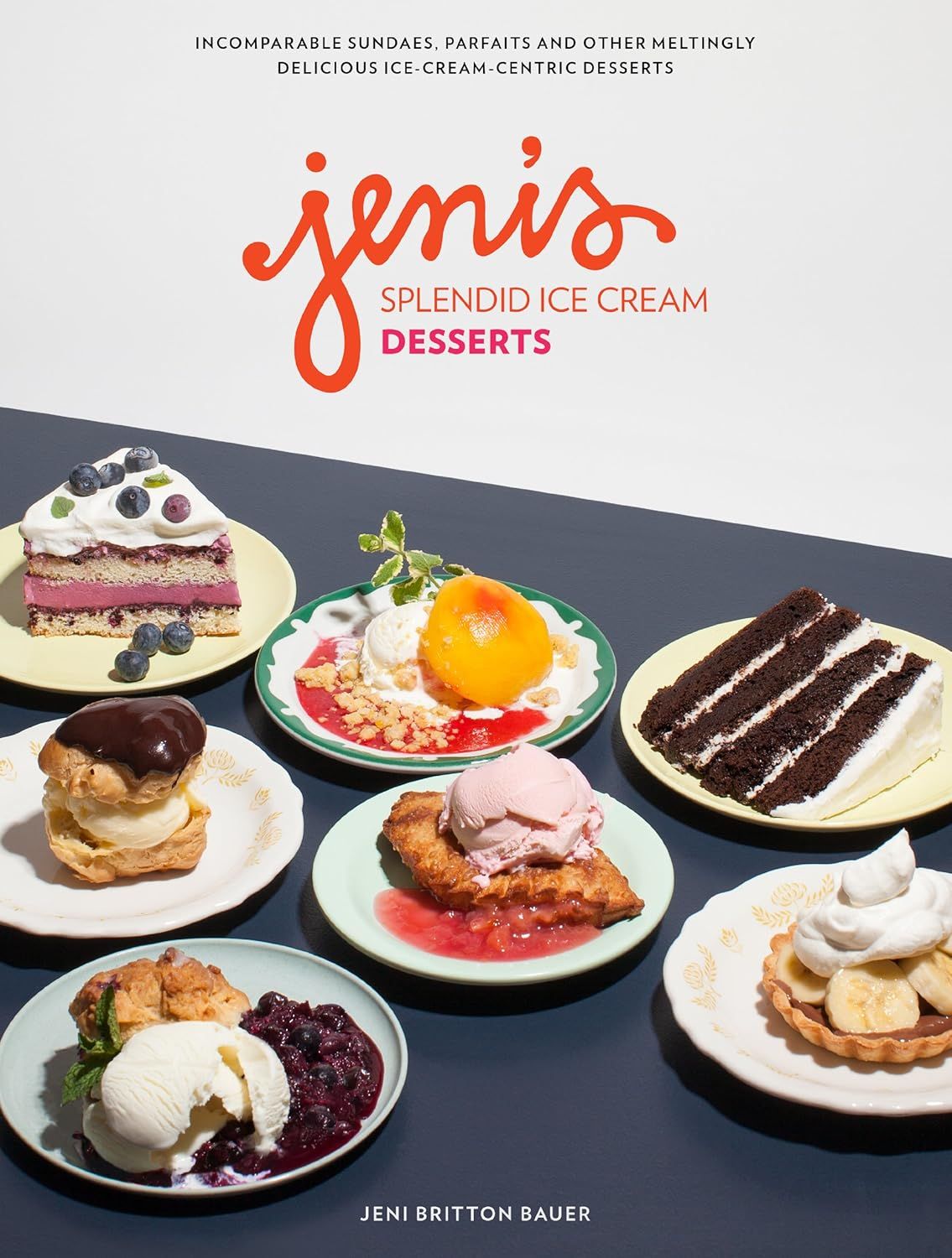 Workman Publishing - Jeni&#39;s Splendid Ice Cream Desserts