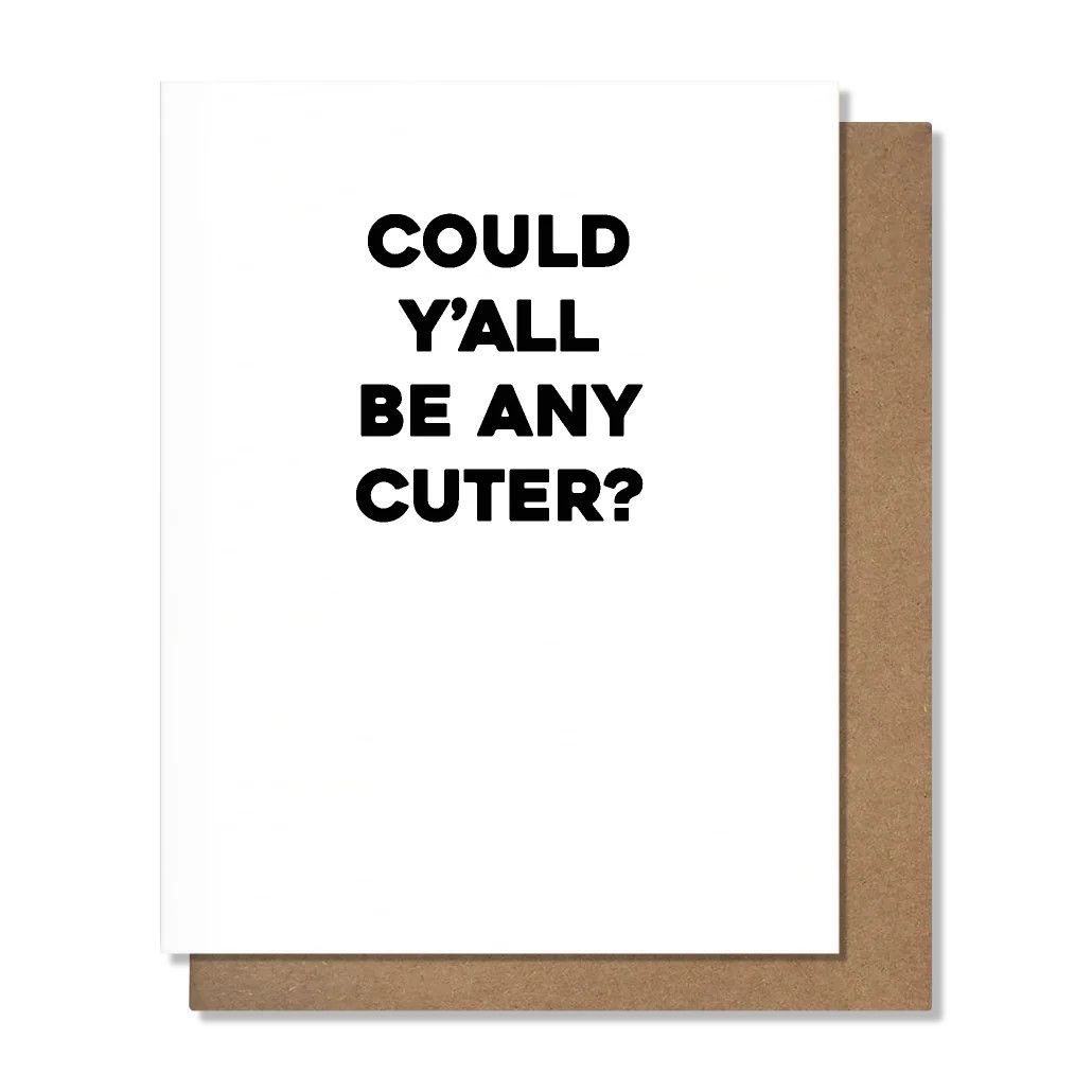 Pretty Alright Goods Card - Y&#39;all Cute