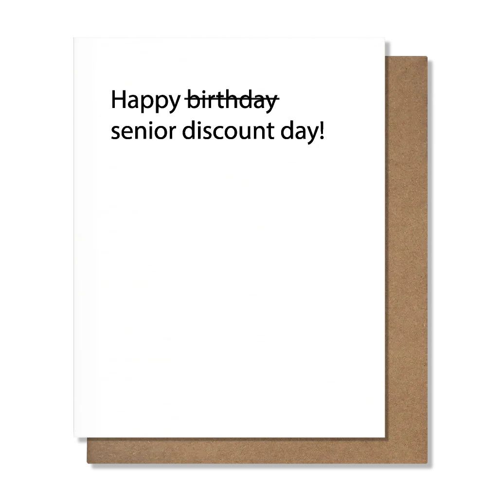 Pretty Alright Goods Card - Senior Discount