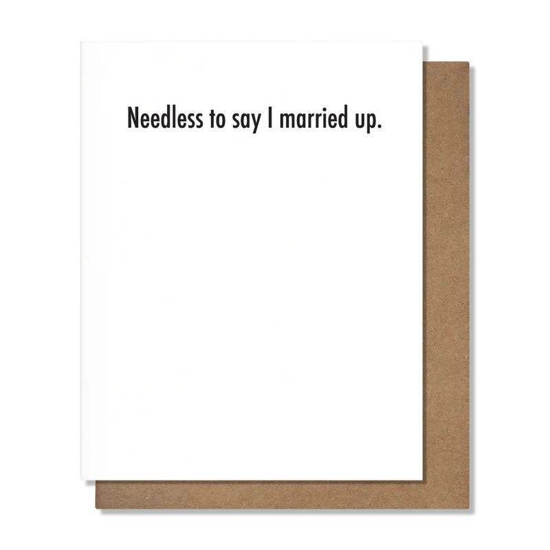 Pretty Alright Goods Card - Married Up