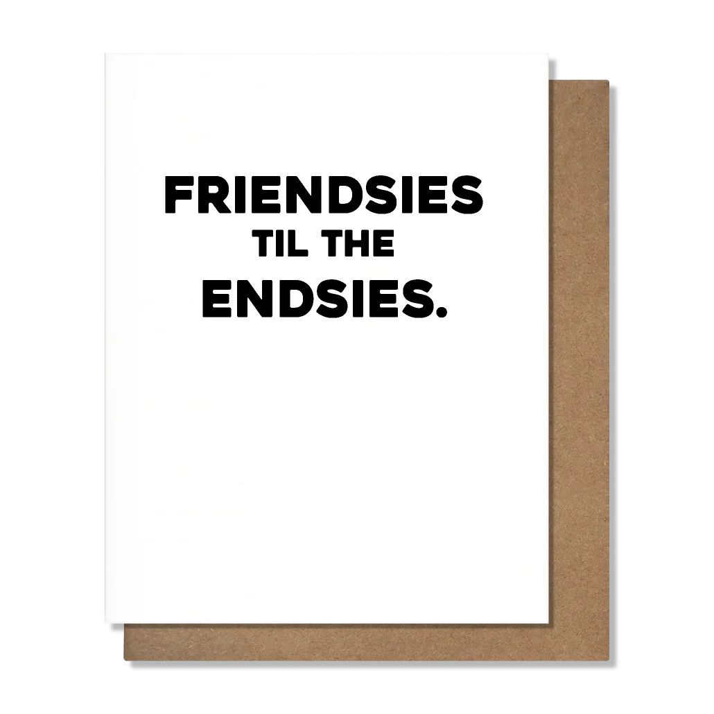 Pretty Alright Goods Card - Friendsies