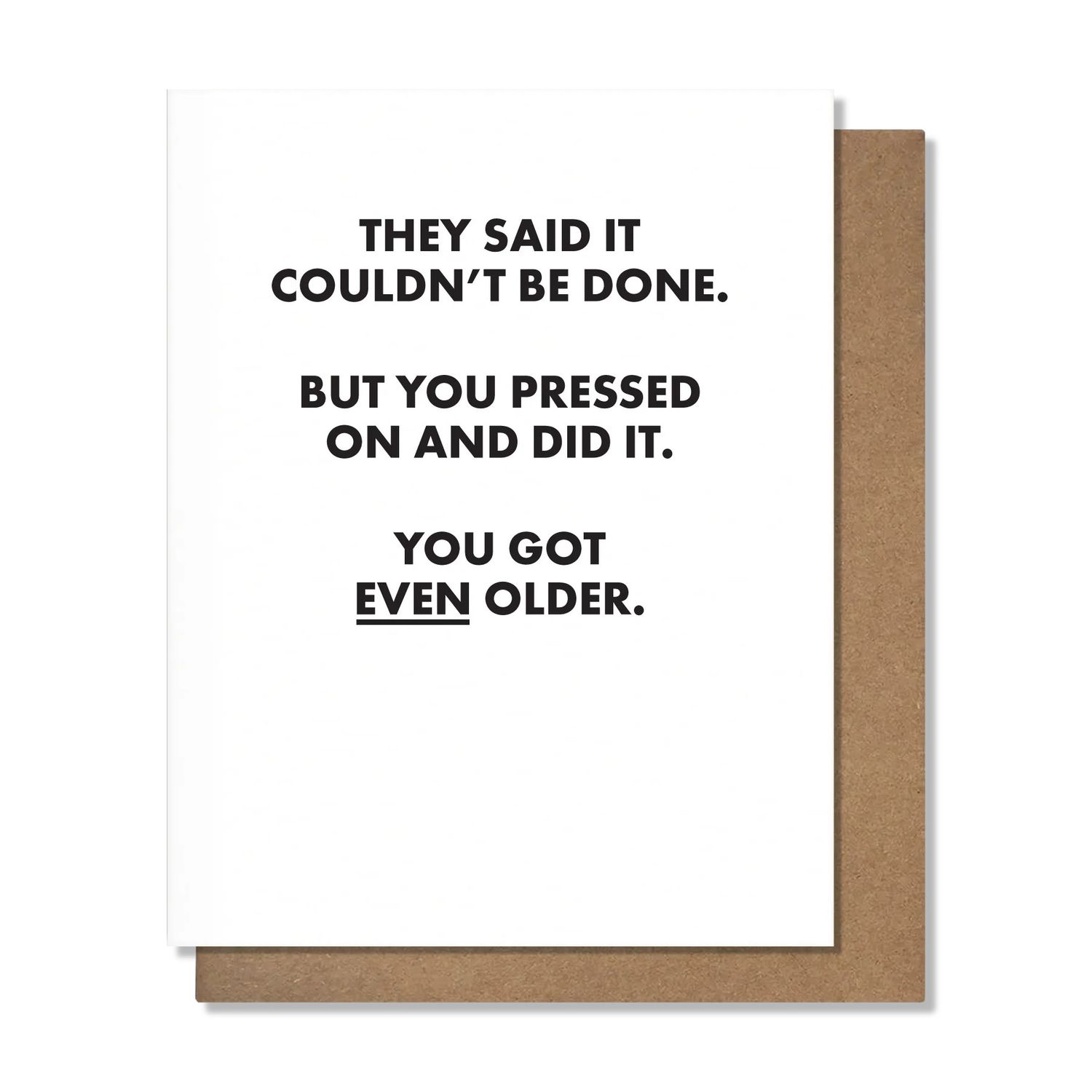Pretty Alright Goods Card - Couldn’t Be Done