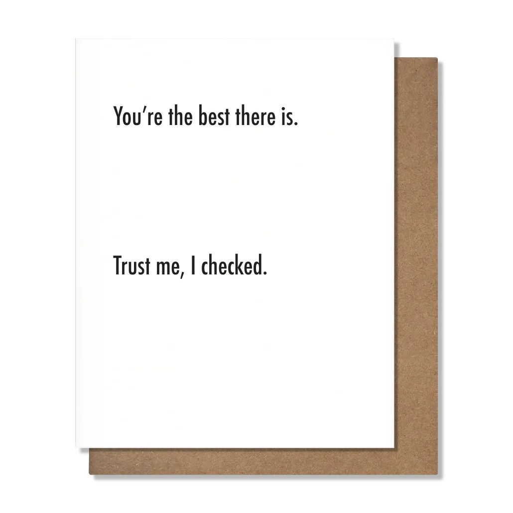 Pretty Alright Goods Card - Best There Is