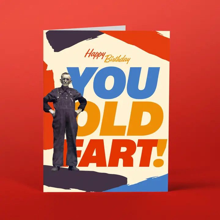 Offensive + Delightful - Old Fart!