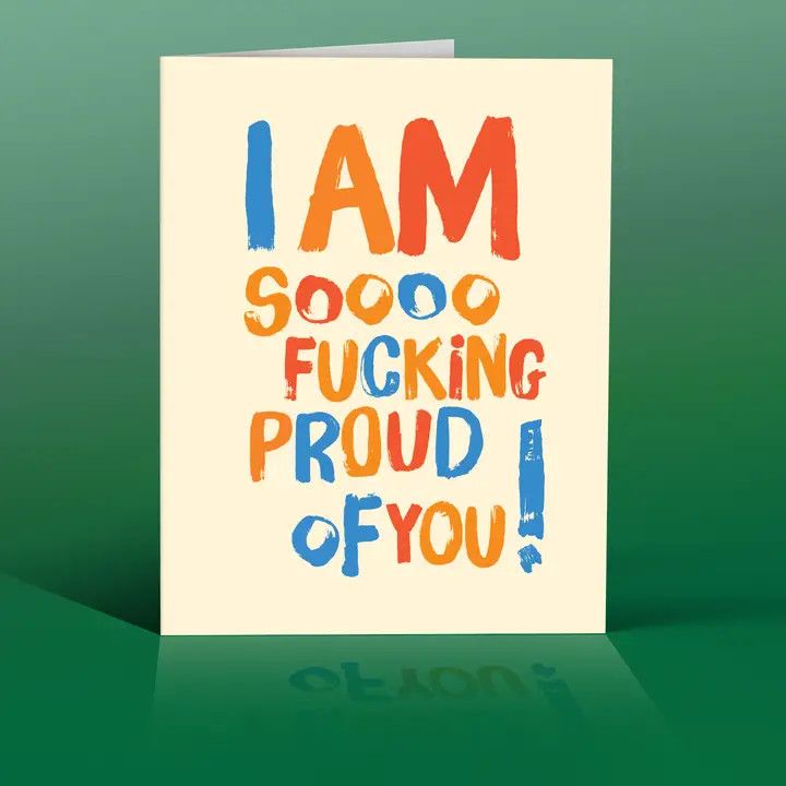 Offensive + Delightful - So F#cking Proud of You