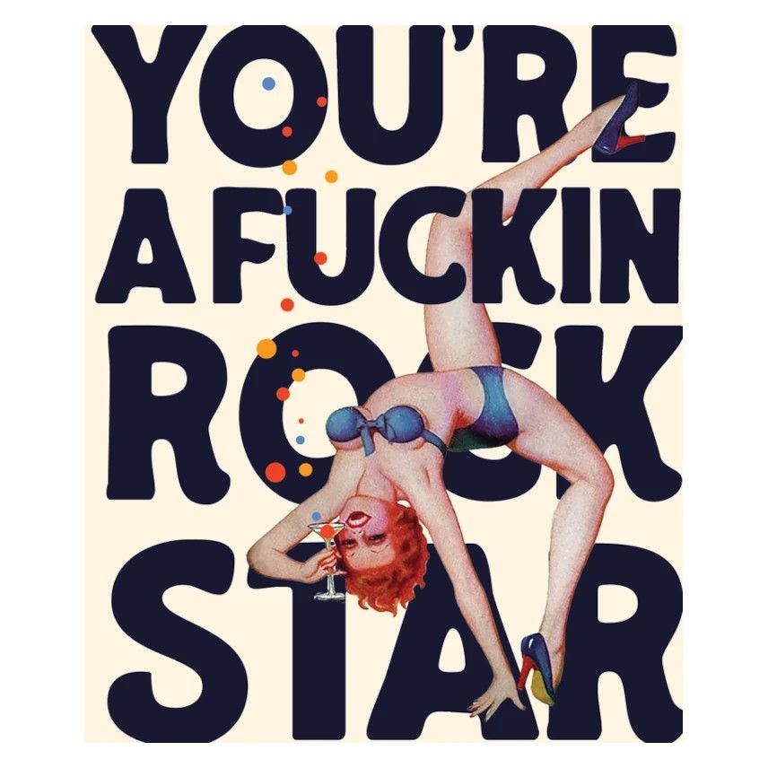 Offensive + Delightful - F*cking Rockstar