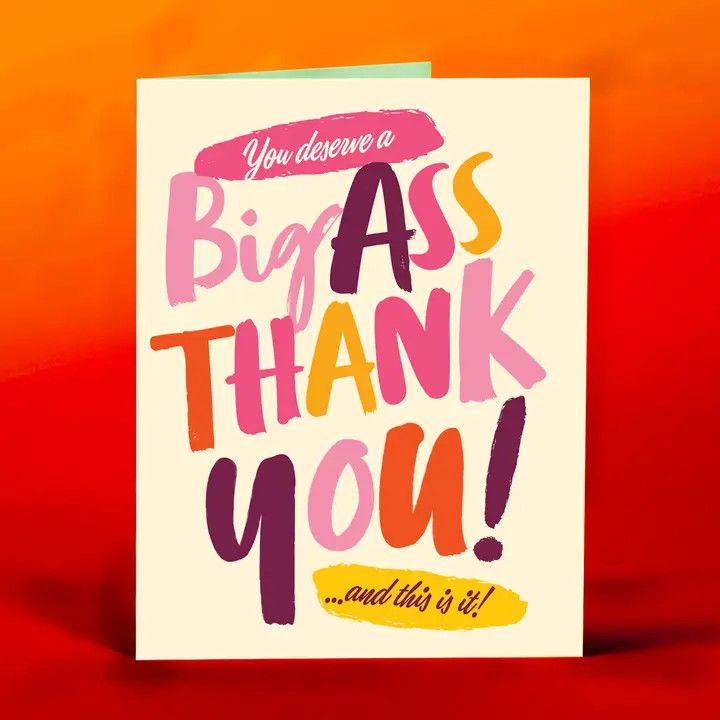 Offensive + Delightful - Big Ass Thank You