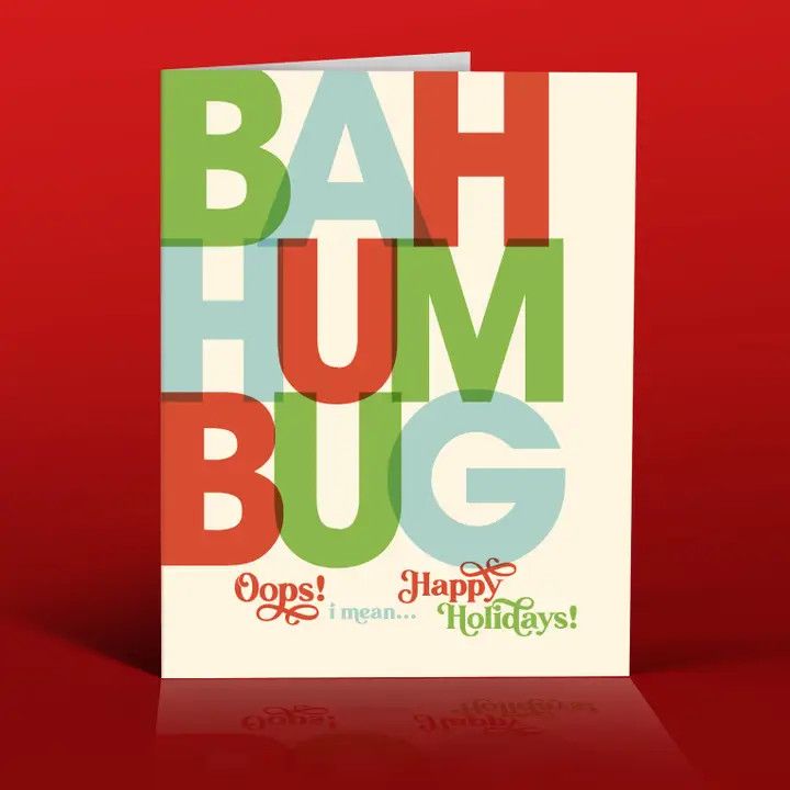 Offensive + Delightful - ! Bah Hum Bug