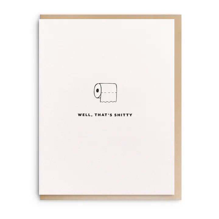 Dahlia Press Greeting Card - That&#39;s Shitty