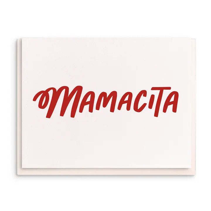 Dahlia Press Greeting Card - Mamacita