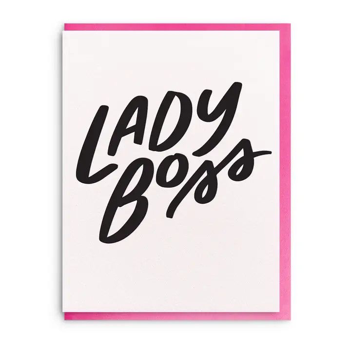 Dahlia Press Greeting Card - Lady Boss