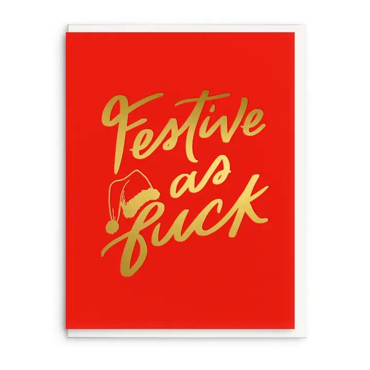 Dahlia Press Greeting Card - Festive AF