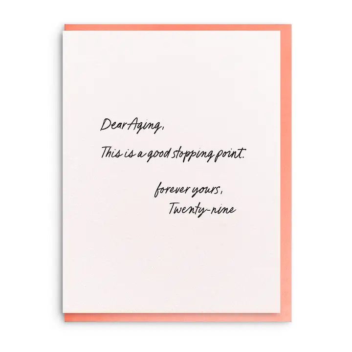 Dahlia Press Greeting Card - Dear Aging
