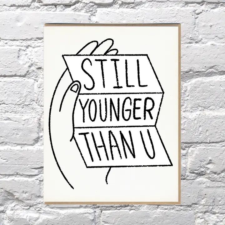 Bench Pressed Card - Younger Than You