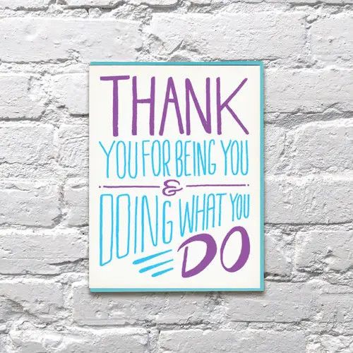 Bench Pressed Card - Thank you for Being You