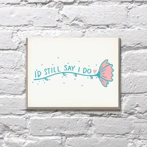Bench Pressed Card - I&#39;d Still Say I Do