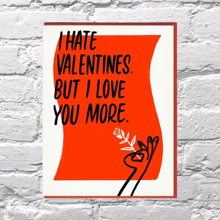 Bench Pressed Card - I Hate Valentine’s