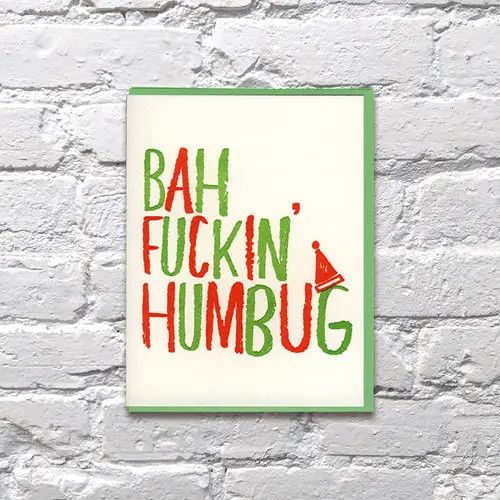 Bench Pressed Card - Bah Fuckin&#39; Humbug