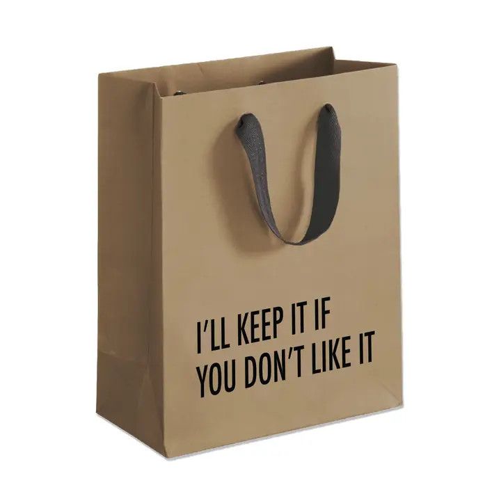 Pretty Alright Goods Gift Bag - I&#39;ll Keep It