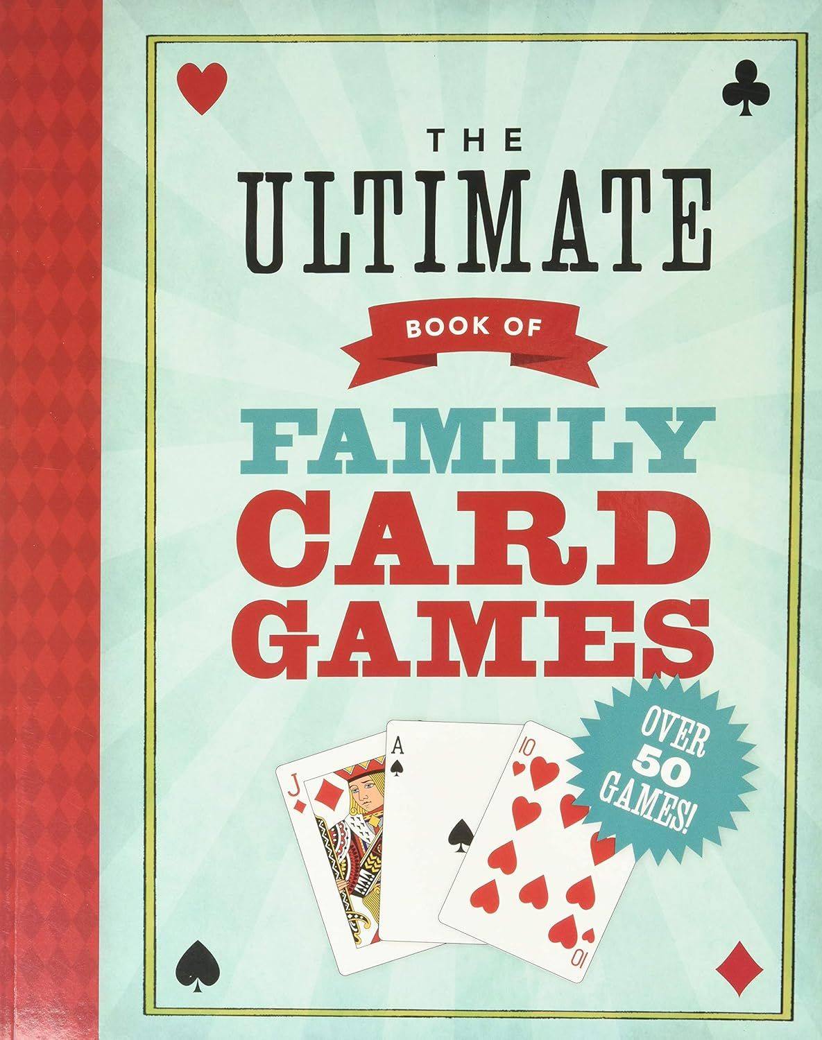 Hachette Book Group - The Ultimate Book of Family Card Games