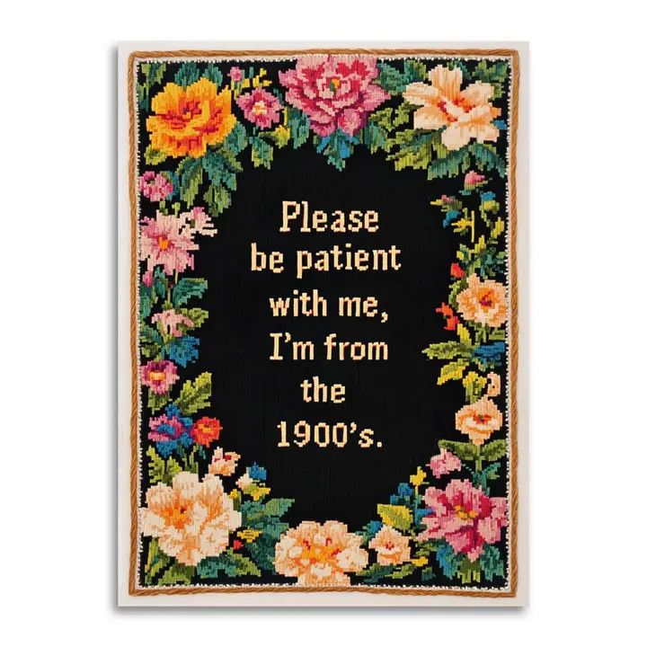 Bad Betty Greeting Co Card - I&#39;m From The 1900&#39;s