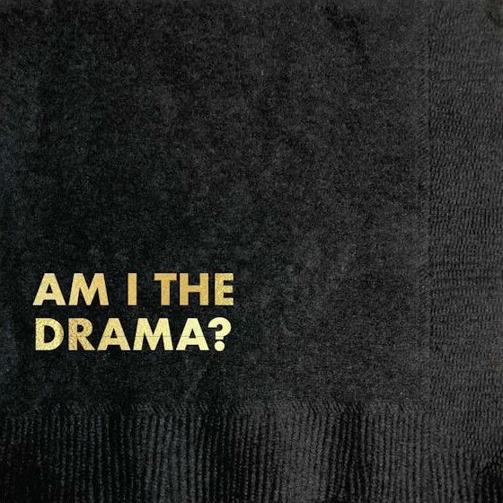 Pretty Alright Goods Cocktail Napkin - The Drama