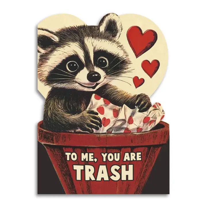 Bad Betty Greeting Co Card - You are Trash