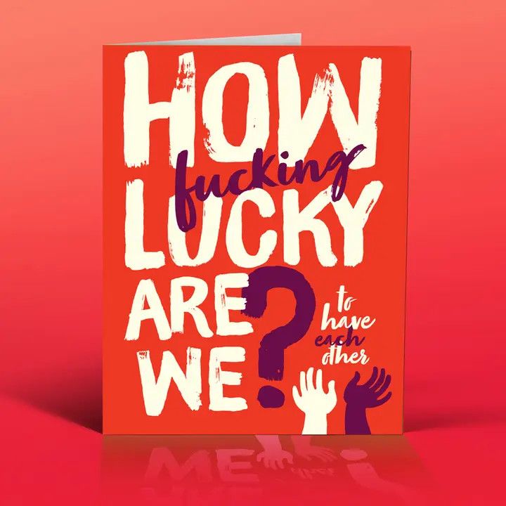 Offensive + Delightful - How F*cking Lucky?