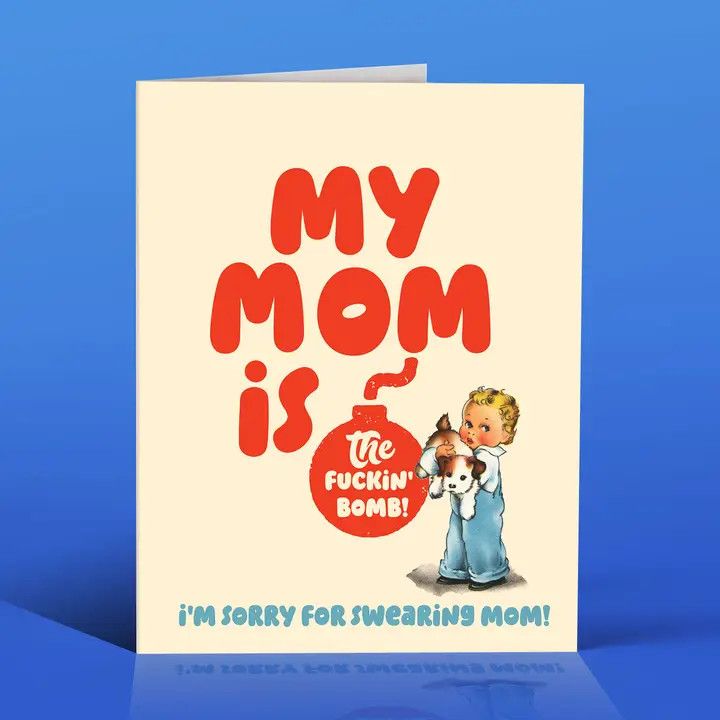 Offensive + Delightful - Mom is BOMB!