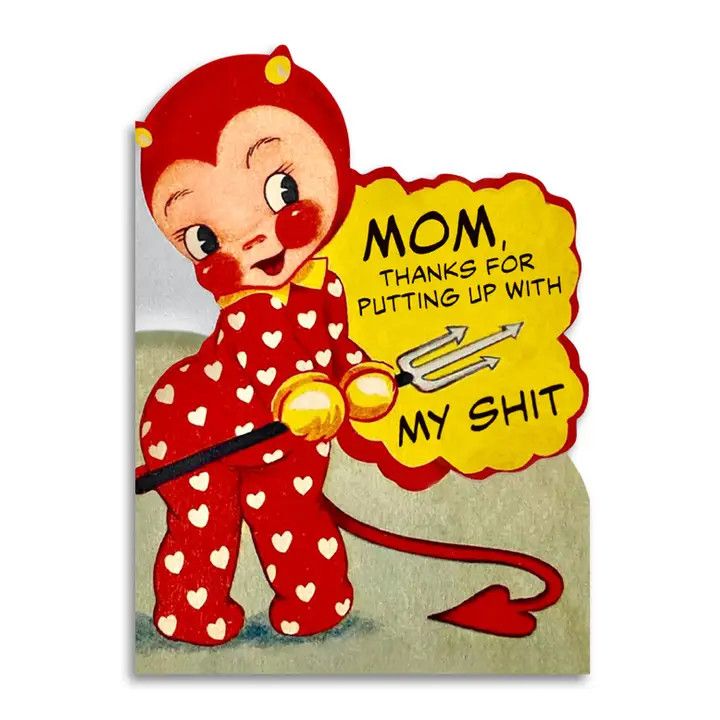 Bad Betty Greeting Co Card - Mom, Thanks For...