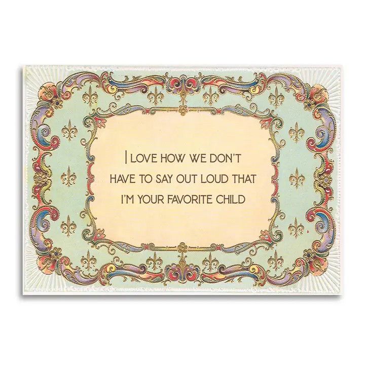 Bad Betty Greeting Co Card - I'm Your Favorite Child