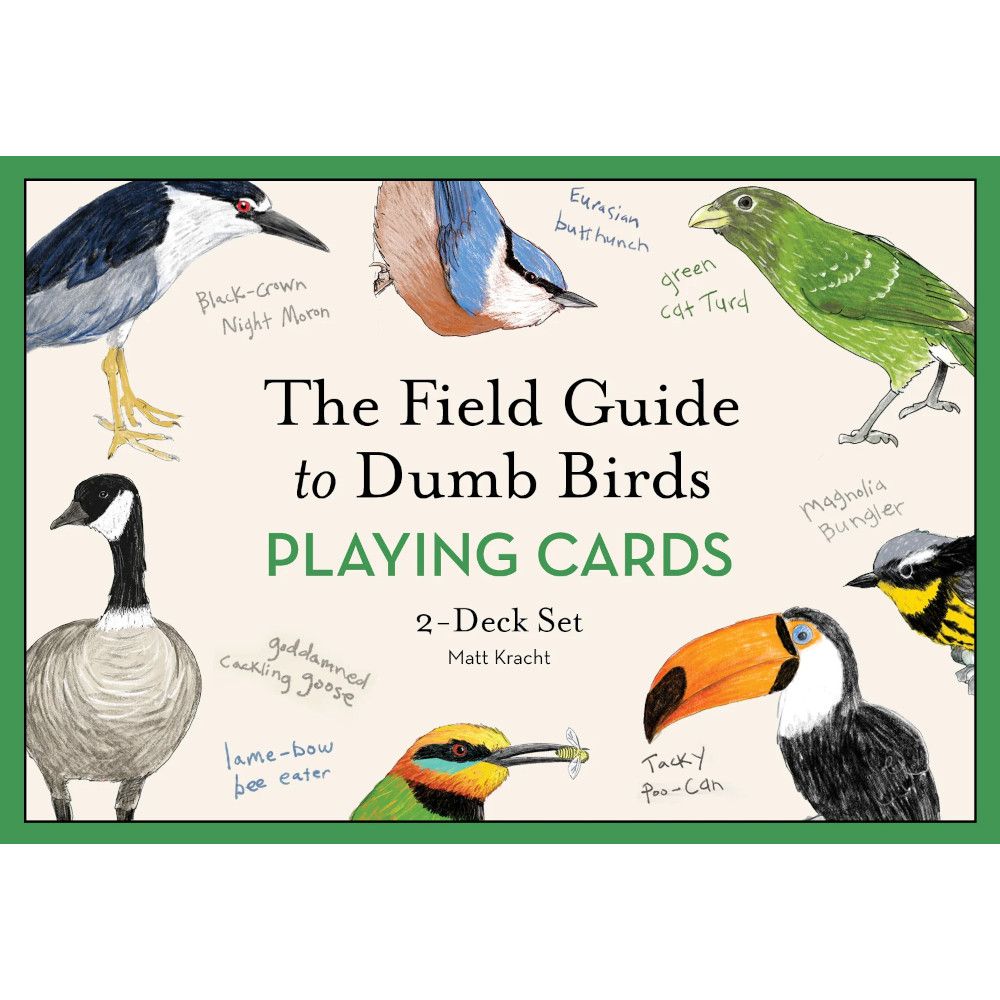 The Field Guide to Dumb Birds Playing Cards (2 Deck Set)
