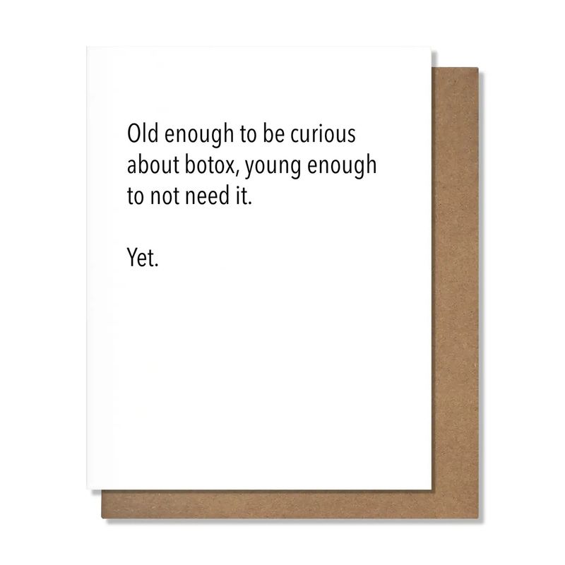 Pretty Alright Goods Card - Need Botox