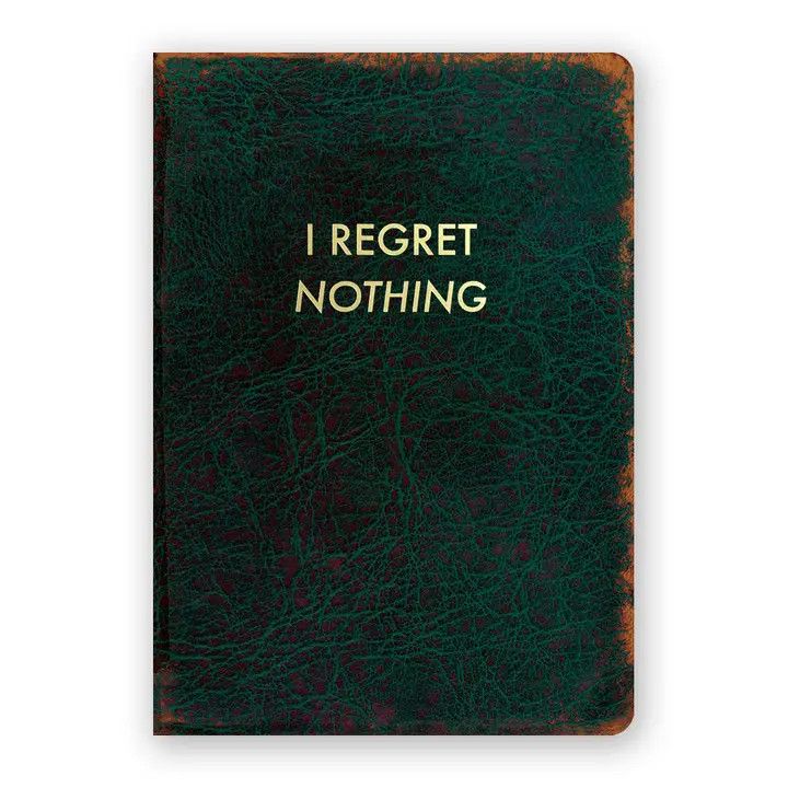 The Mincing Mockingbird Journal I Regret Nothing
