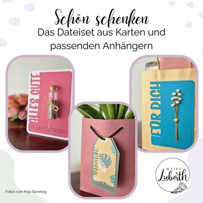 Schön schenken - Das Dateiset aus Karten und passenden Anhängern | Plott- und Laserdatei