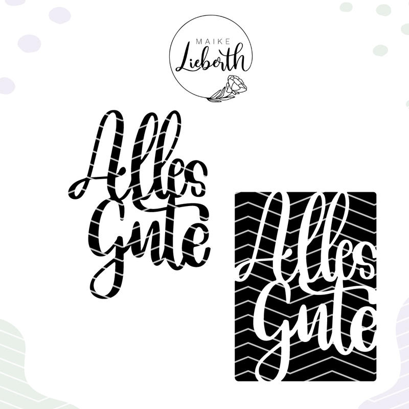 Alles Gute - Plott- und Laserdatei Alles Gute - Plott- und Laserdatei