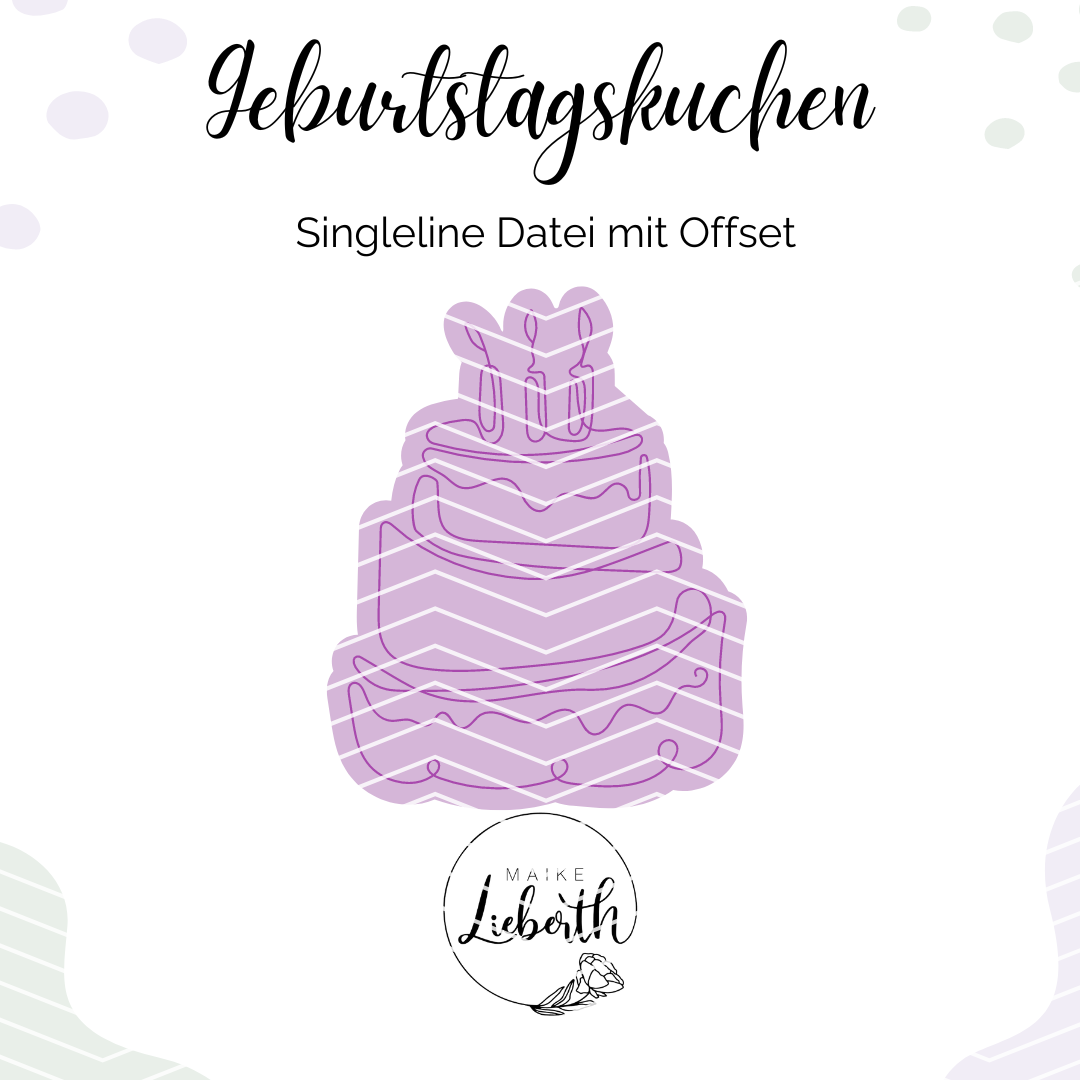 Geburtstagskuchen Singleline Plott- und Laserdatei