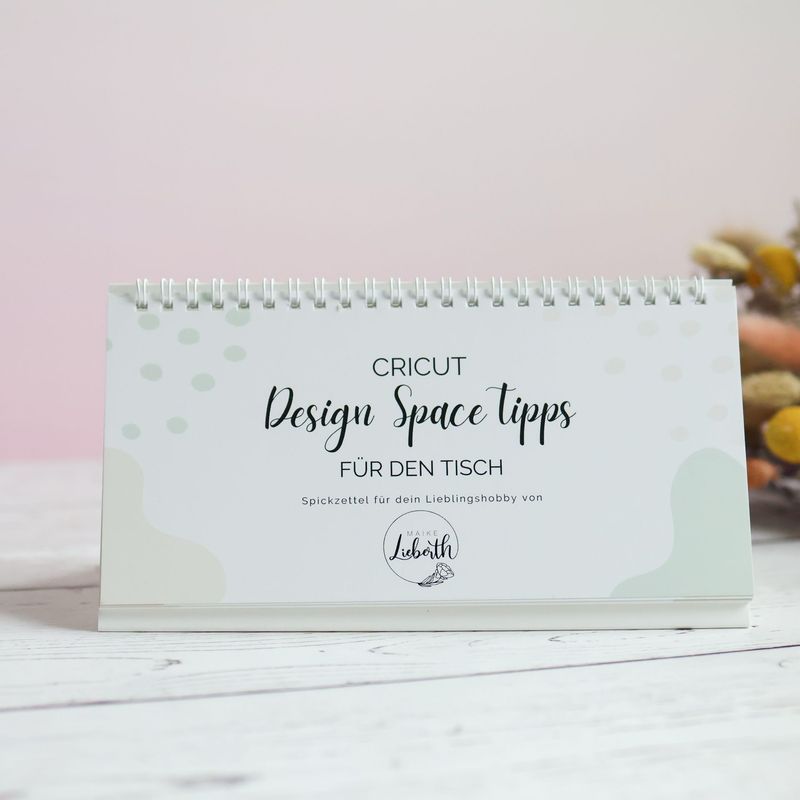 Aufsteller einzeln mit nützlichen Spickzetteln zu Design Space Aufsteller einzeln mit nützlichen Spickzetteln zu Design Space