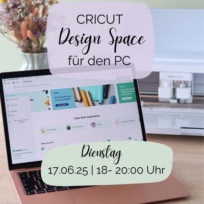 Live Kurs vor Ort- Design Space am PC - 17.06 18-20 Uhr Live Kurs vor Ort- Design Space am PC - 17.06 18-20 Uhr